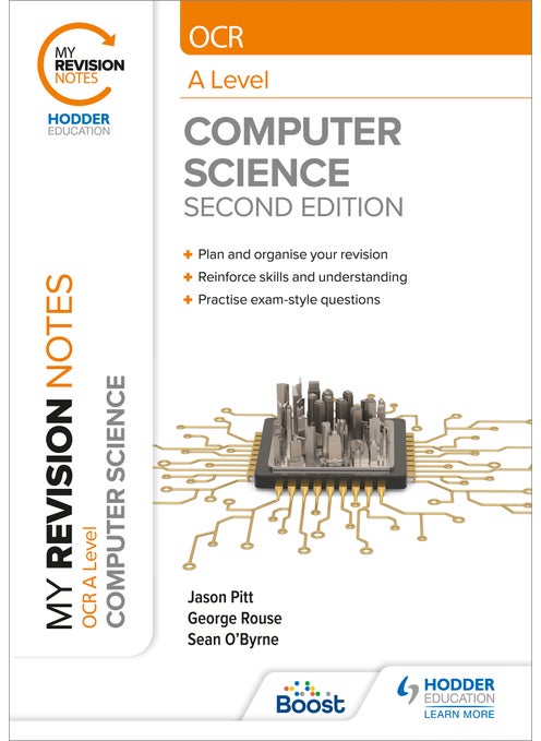 My Revision Notes: OCR A Level Computer Science: Second Edition