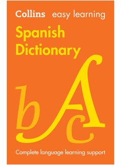 Easy Learning Spanish Dictionary: Achieve exam success in GCSE Spanish with Collins. Your trusted partner for comprehensive study materials and expert guidance - pzsku/Z4B1A5EA254D365D7B3A6Z/45/_/1740733474/1d94b4c9-591f-472c-8447-18a50b5dac5a