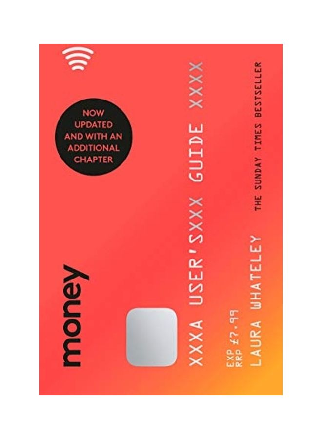 Money: A User?s Guide: The Sunday Times bestselling guide to taking control of your personal finances