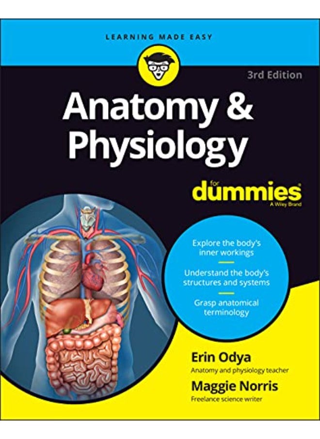 Anatomy and Physiology For Dummies 