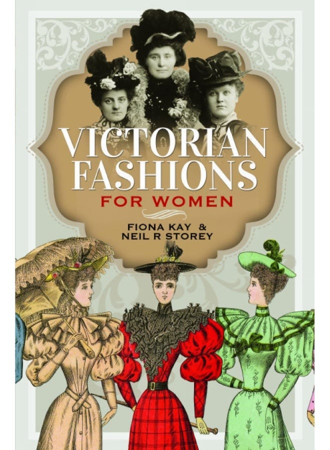Victorian Fashions for Women