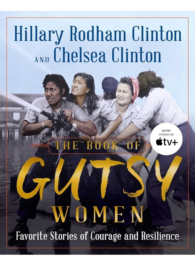 The Book of Gutsy Women: Favorite Stories of Courage and Resilience - Image 1