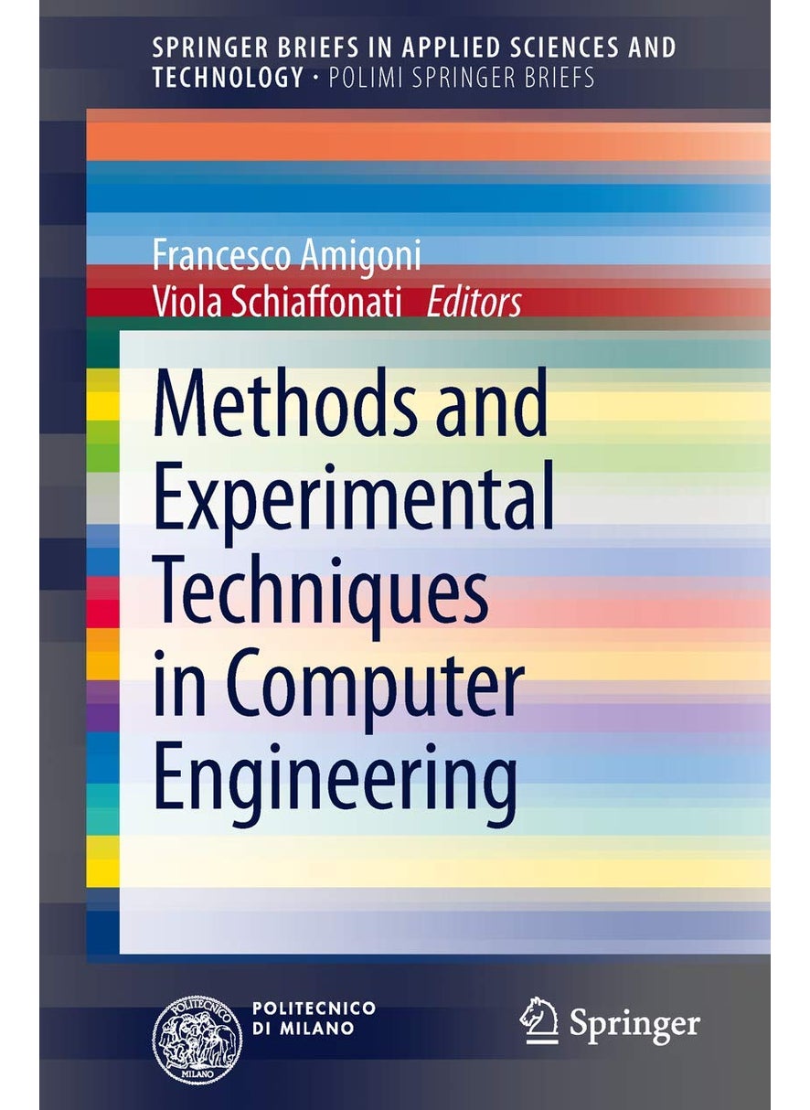 Methods and Experimental Techniques in Computer Engineering 