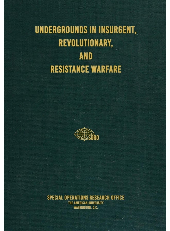Undergrounds in Insurgent, Revolutionary, and Resistance Warfare  - Image 1