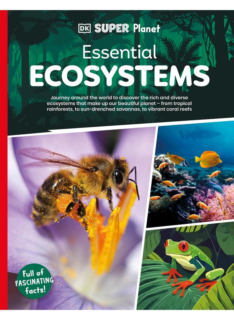 DK Super Planet Essential Ecosystems Paperback