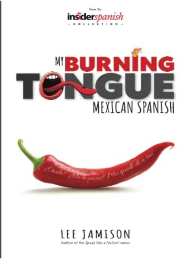 null - My Burning Tongue Mexican Spanish by Jamison, Lee Paperback - Image 1