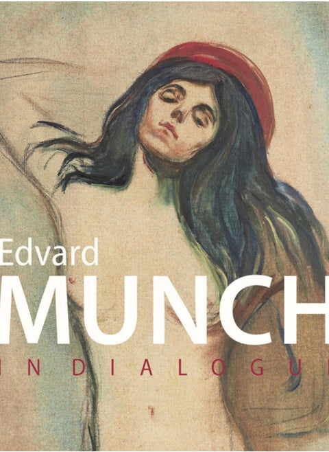 Munch in Dialogue
