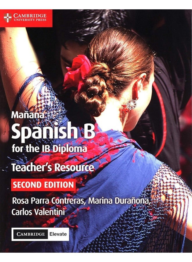 Manana Spanish B for the IB Diploma Teacher's Resource with Digital Access: Spanish B for the IB Diploma  - Image 1