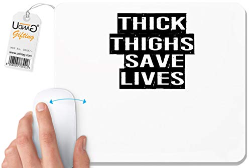 UDNAG White Mousepad 'Save Life | Thick Thighs Save Lives' for Computer/PC/Laptop [230 x 200 x 5mm] - Image 5