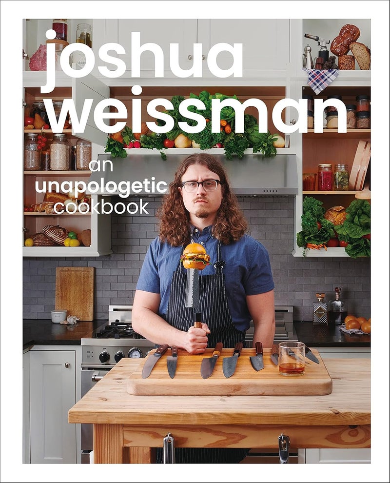 Joshua Weissman: An Unapologetic Cookbook. #1 New York Times Bestseller - Image 1