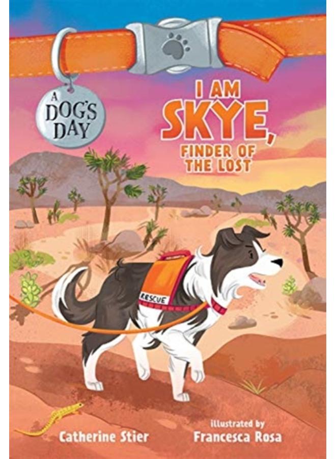 I AM SKYE FINDER OF THE LOST 