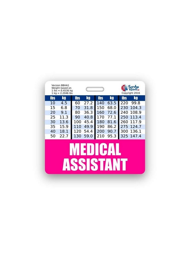 Scrubs and Stuff LLC Medical Assistant Badge Buddy Horizontal W/Height & Weight Conversion Charts (Standard Pink)  - Image 1