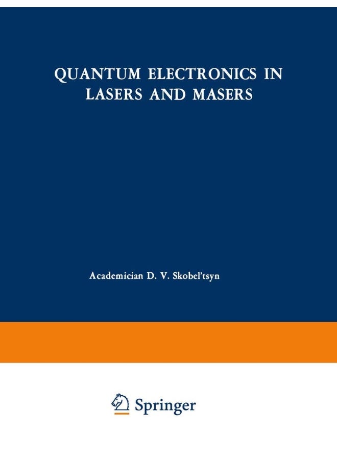 Quantum Electronics in Lasers and Masers 