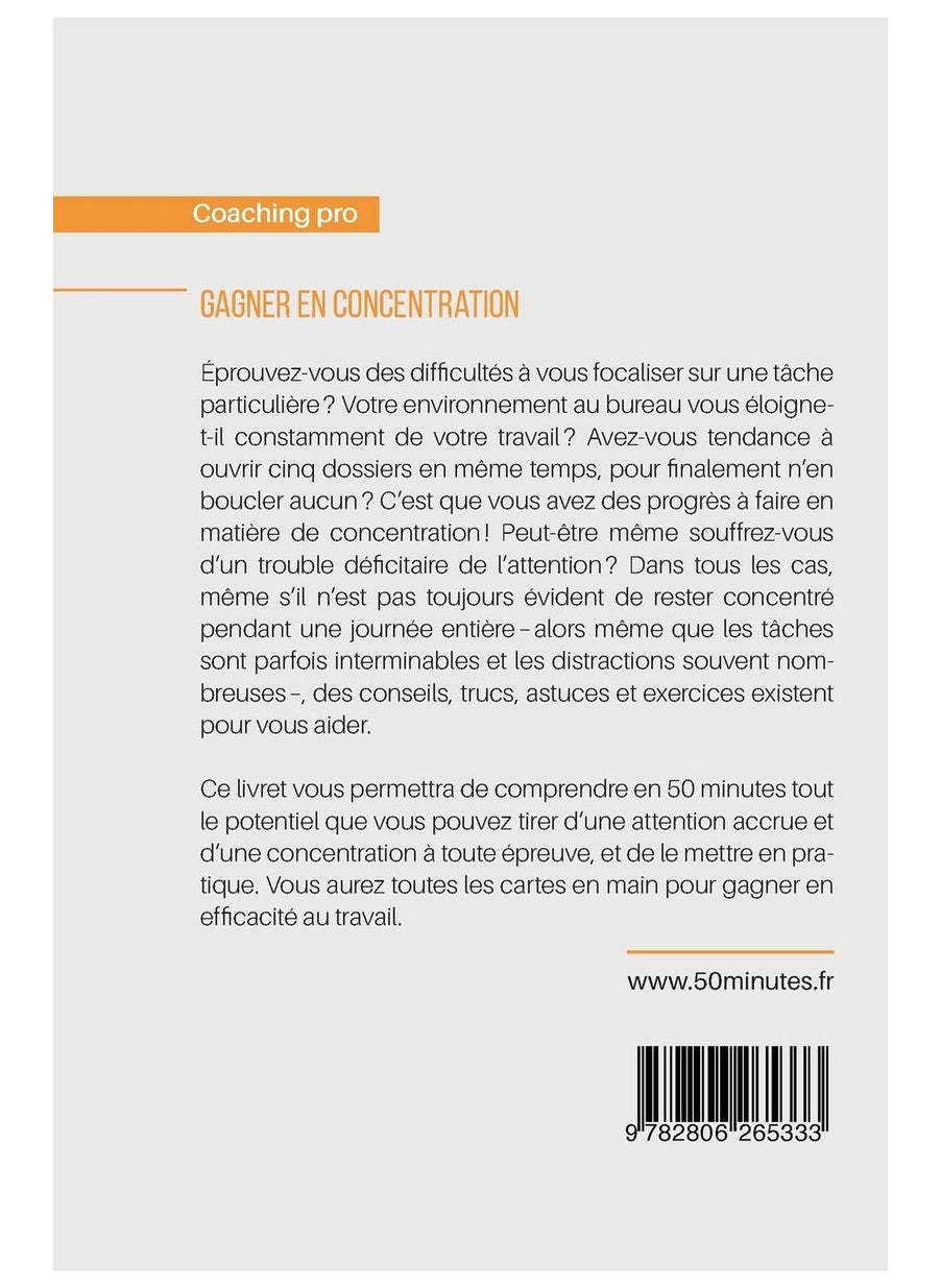 Gagner en concentration: Techniques et astuces pour optimiser ses performances et réduire les pertes d'attention  - Image 2