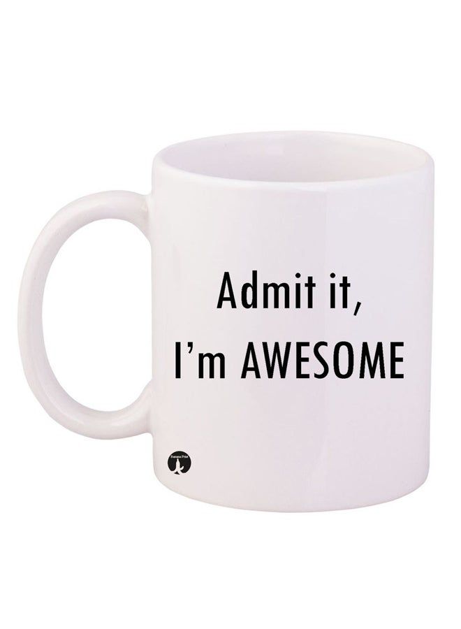 RKN Admit It I'm Awesome Design Mug 350ml - Image 1