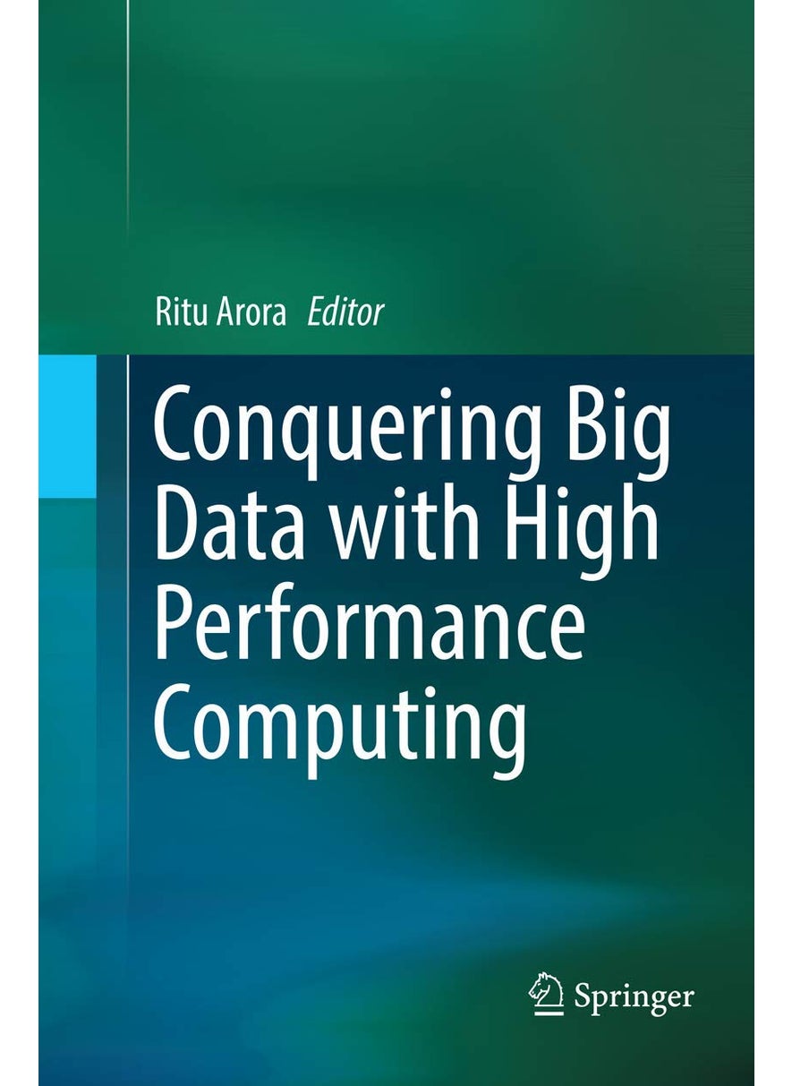 Conquering Big Data with High Performance Computing 