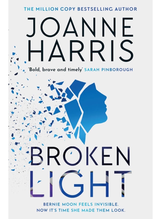 Broken Light : The explosive and unforgettable new novel from the million copy bestselling author 