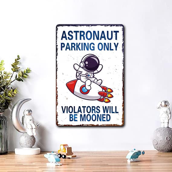 Bestylez Perfect Space Gifts for Kids - Astronaut Parking Only Sign - Outer Space Themed Decor for Boys Room | Fun Space Poster for Kids Wall Art, 8 x 12 Inch (936) - Image 2