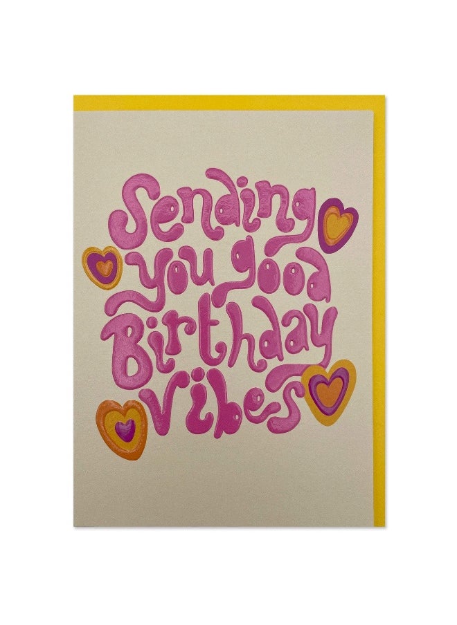 Raspberry Blossom Raspberry Blossom Sending you good Birthday Vibes Greeting Card  - Image 1