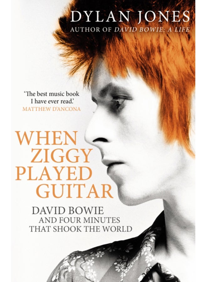 When Ziggy Played Guitar : David Bowie and Four Minutes that Shook the World 