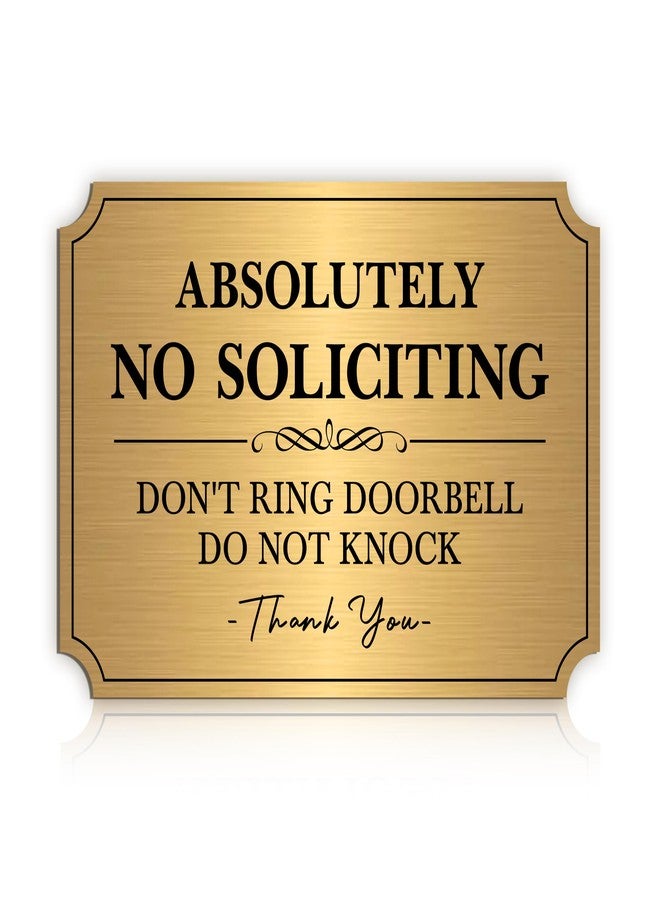 LUHIMO No Soliciting Sign for Front Door，Self-Adhesive Elegant Brushed Gold Do Not Knock or Ring Doorbell No Soliciting Sticker for Home, No Solicitors Sign for Doorbell, House Door, Office 5.9"x 3.9" - Image 1