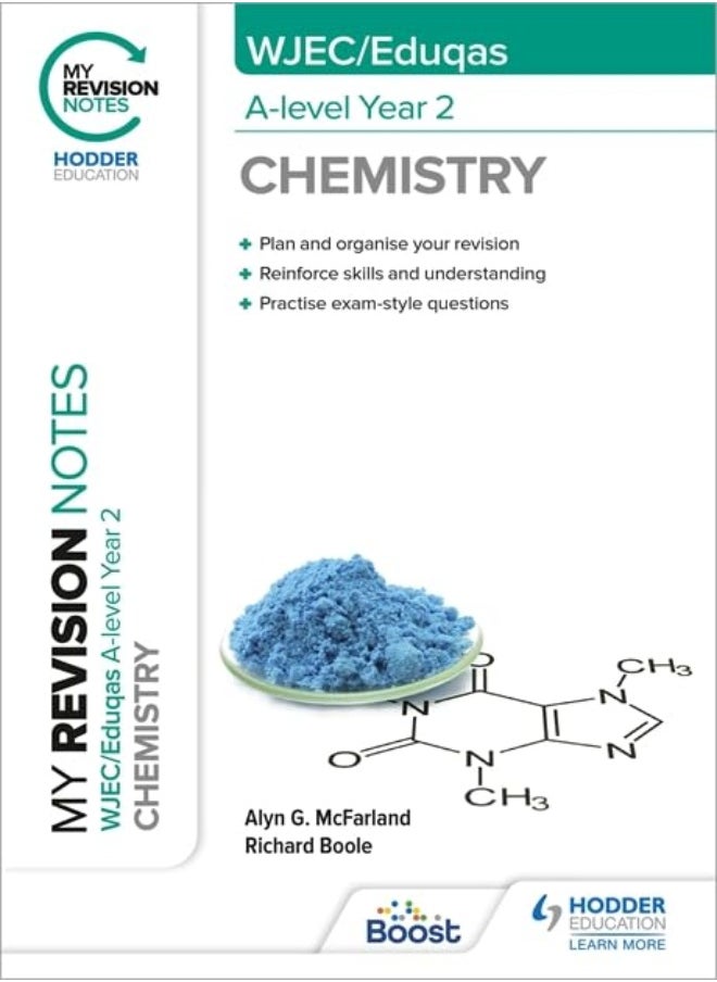 My Revision Notes: WJEC/Eduqas A-Level Year 2 Chemistry 