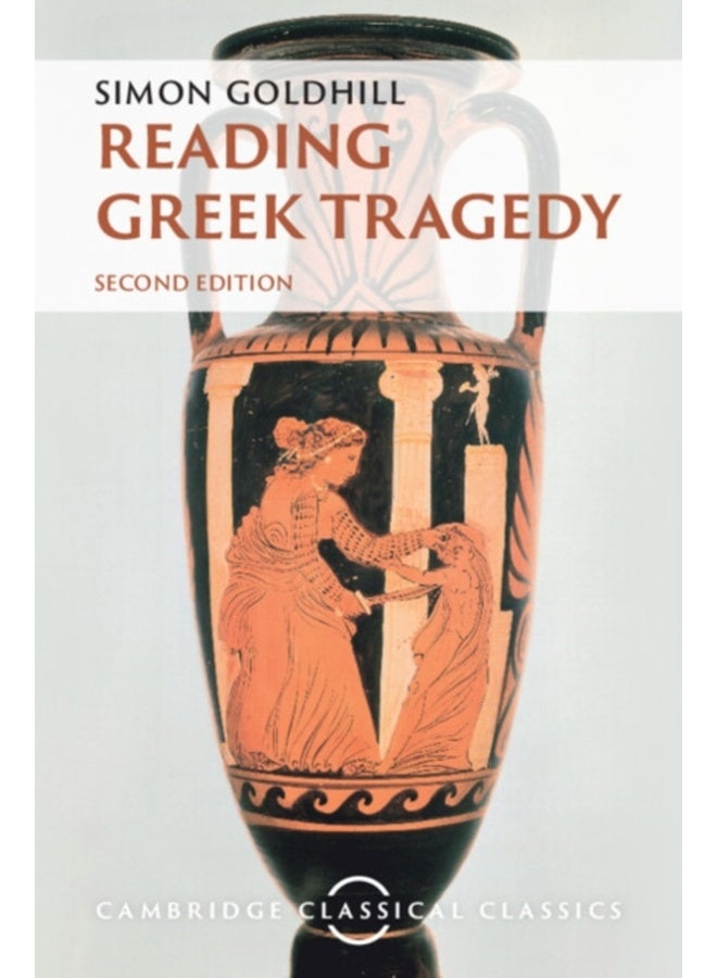 Reading Greek Tragedy 