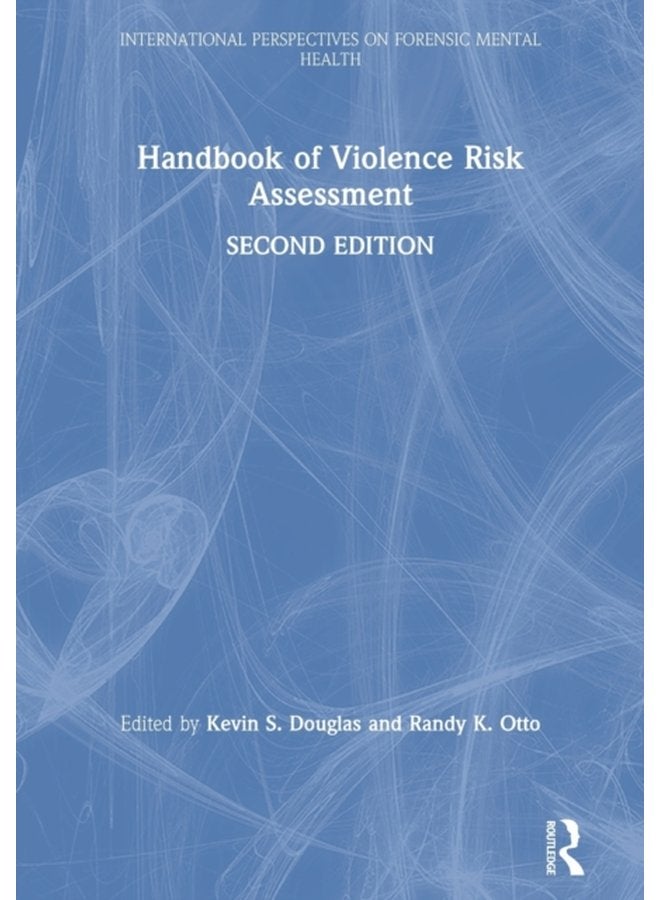 Handbook of Violence Risk Assessment - Paperback