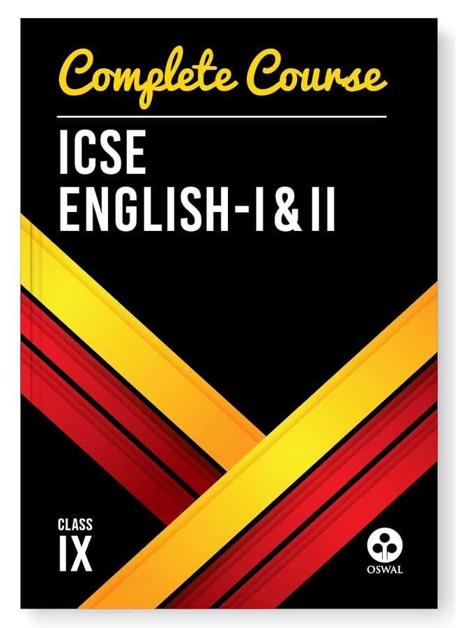 Oswal Complete Course English I & II for ICSE Class 9 : Reference Book English Language and Literature - Image 1
