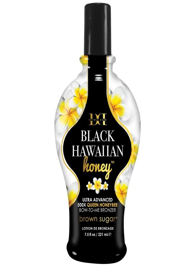 Brown Sugar Double Dark Black Hawaiian Honey Tanning Lotion, Ultra Advanced 500X Black Bronzer with Queen Honeybee Complex & Hawaiian Extracts, 7.5 Fl Oz - Image 1