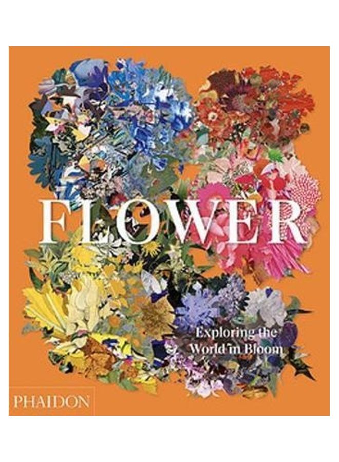 Flower: Exploring The World In Bloom - Image 2
