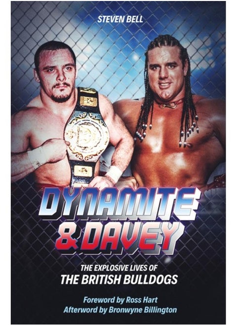 Dynamite and Davey : The Explosive Lives of the British Bulldogs