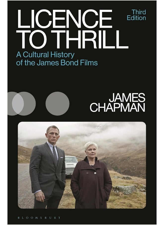 Licence to Thrill: A Cultural History of the James Bond Films 