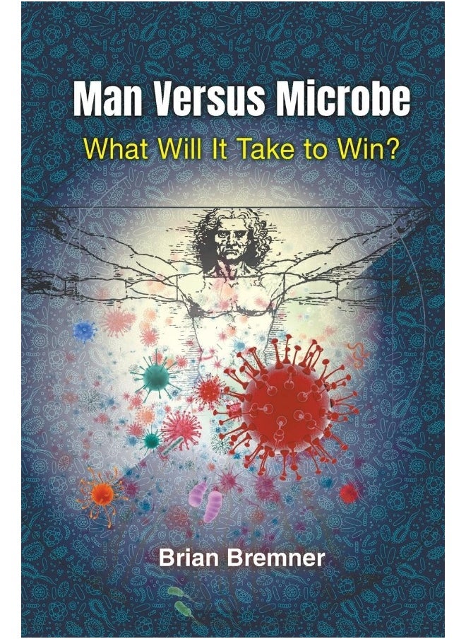 null - Man Versus Microbe: What Will It Take To Win? - Image 1
