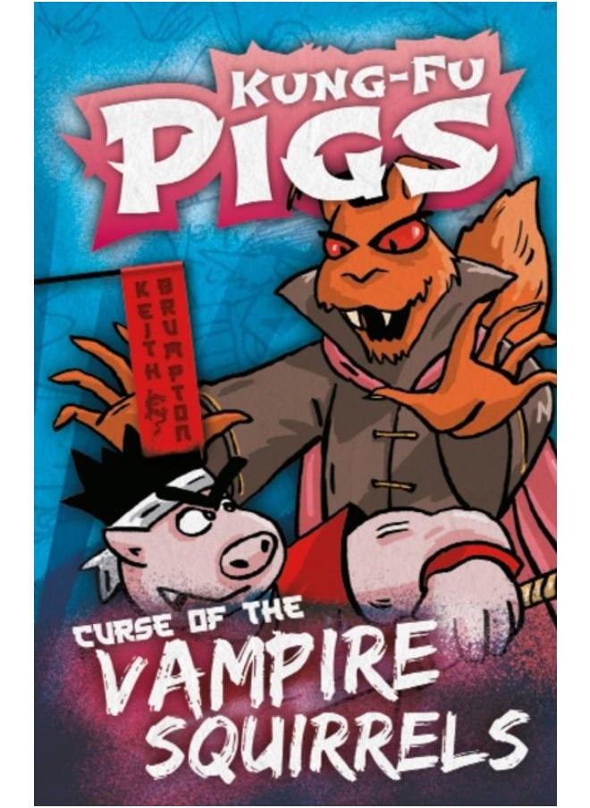 Curse of the Vampire Squirrels : 4 