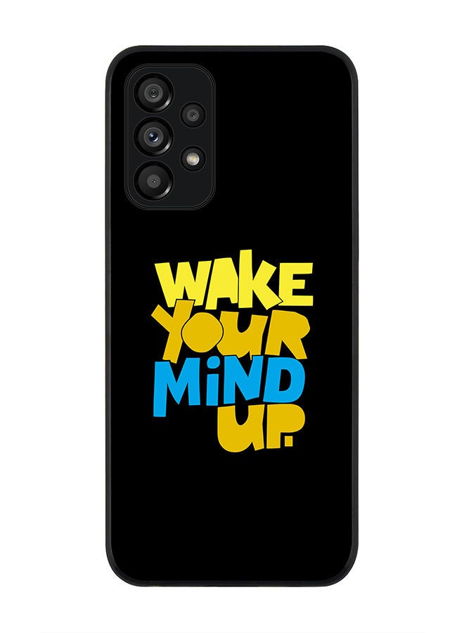 Stylizedd Rugged Black edge case for Samsung Galaxy A23 (LTE/4G) Slim fit Soft Case Flexible Rubber Edges Anti Drop TPU Gel Thin Cover - Wake your mind up - Image 1