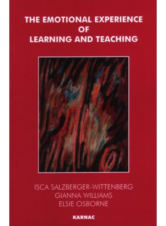 The Emotional Experience of Learning and Teaching