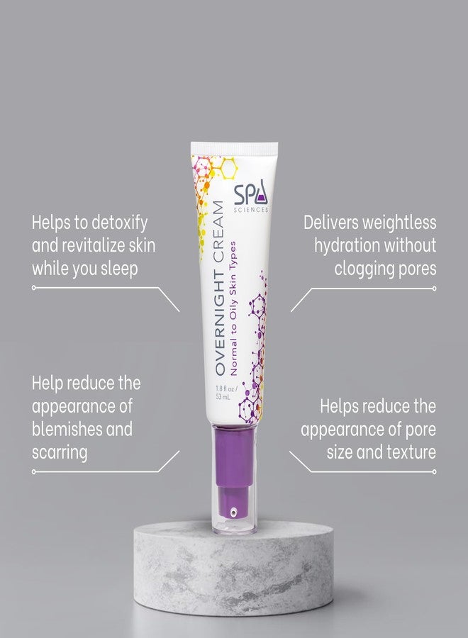 SPA SCIENCES - Overnight Cream For Normal to Oily Skin Types - Made in the USA- Hydrating Formula - With Niacinamide, Melatonin and Antioxidants - Revitalize, Calm, Nourish -Vegan-Non-acnegenic-1.8oz - Image 5