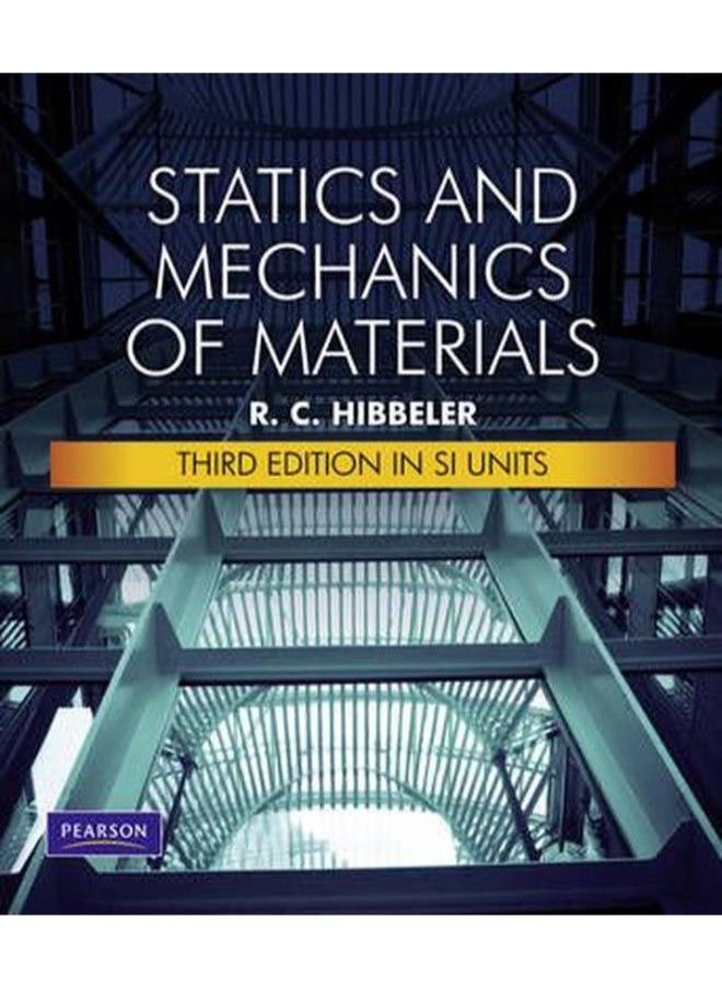 Statics Mechanics of Materials 