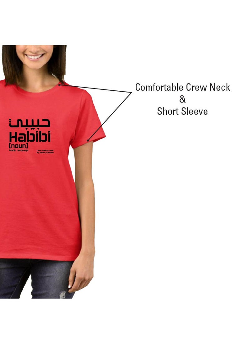 Women's Habibi Dubai Cotton T-Shirt - Habibi come to Dubai T-Shirt for Women's - Round Neck Short Sleeve Habibi Women's T-Shirt - Habibi Dubai Themed