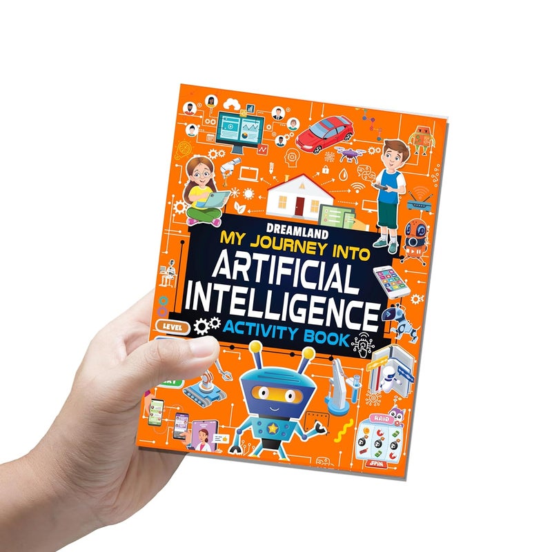 Artificial Intelligence Activity Book for Kids Age 7+ | My Journey into Artificial Intelligence | Fun & Educational Activities about AI, Computers, Machine Learning, Robots, and Voice Assistants - Image 3