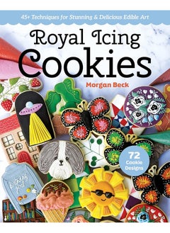 Royal Icing Cookies: 45+ Techniques for Stunning & Delicious Edible Art - pzsku/Z4BA1977CD828AA6BACDDZ/45/_/1727804053/b758ec80-c701-4107-aaf0-58dd430cb220