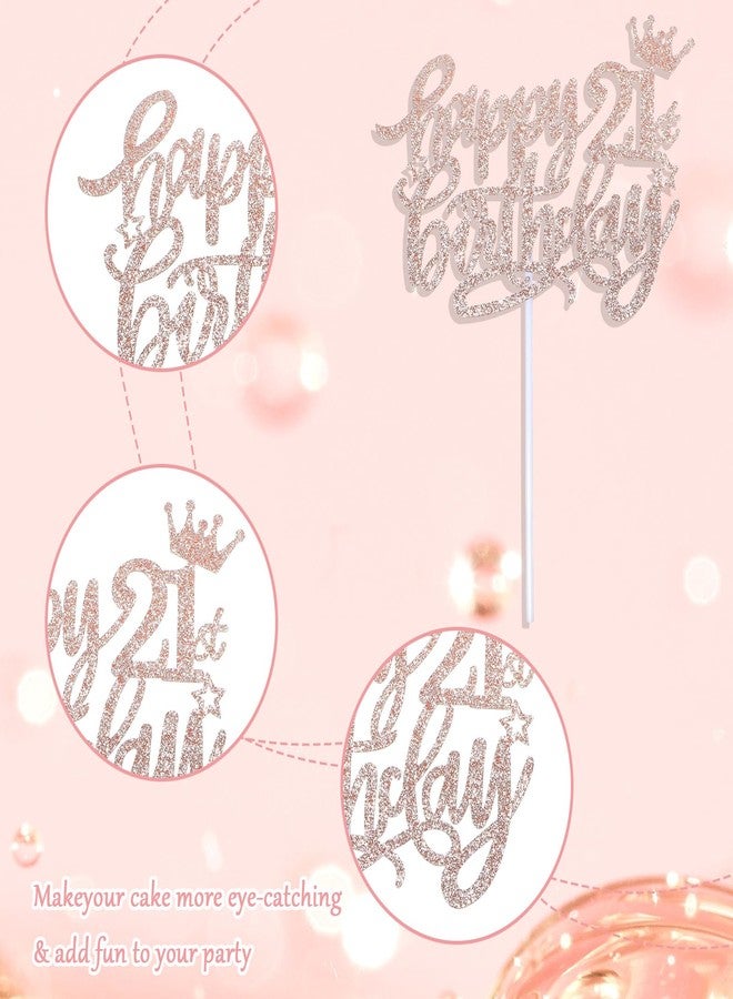 Larrel Happy 21st Birthday Cake Topper for Girls, Glitter 21st Birthday Decorations Cheers to 21 Years Candles Cakes Decorations for Celebrating Birthdays Anniversary Party Supplies(Rose Gold) - Image 3