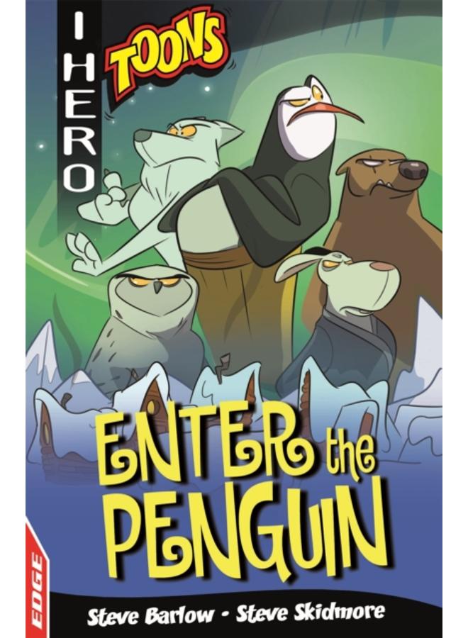 EDGE: I HERO: Toons: Enter The Penguin 