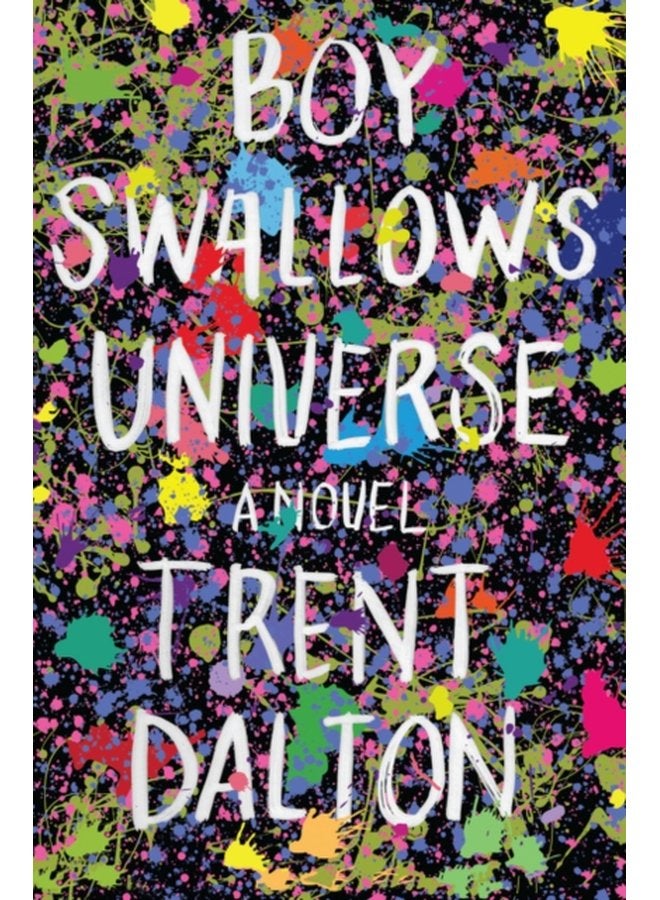 Boy Swallows Universe A Novel - Hardback