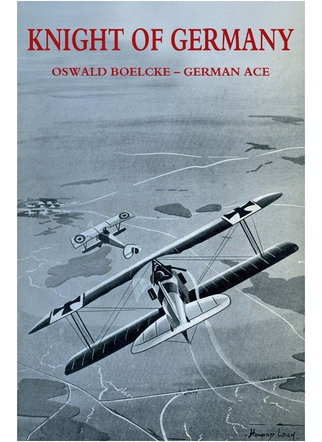 null - KNIGHT OF GERMANY: Oswald Boelcke - German Ace - Image 1