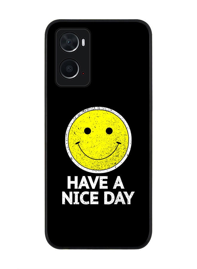 Stylizedd Rugged Black edge case for Oppo A96 4G/A36/A76 Slim fit Soft Case Flexible Rubber Edges Anti Drop TPU Gel Thin Cover - Have a nice day - Image 1