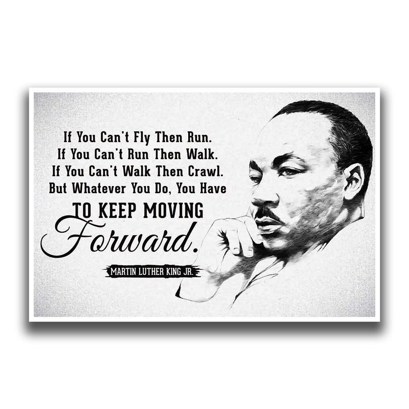 JSC455 Keep Moving Forward Martin Luther King Jr Quote Poster Drawn Portrait | 18-Inches By 12-Inches | Motivational Inspirational | Premium 100lb Gloss Poster Paper - Image 1