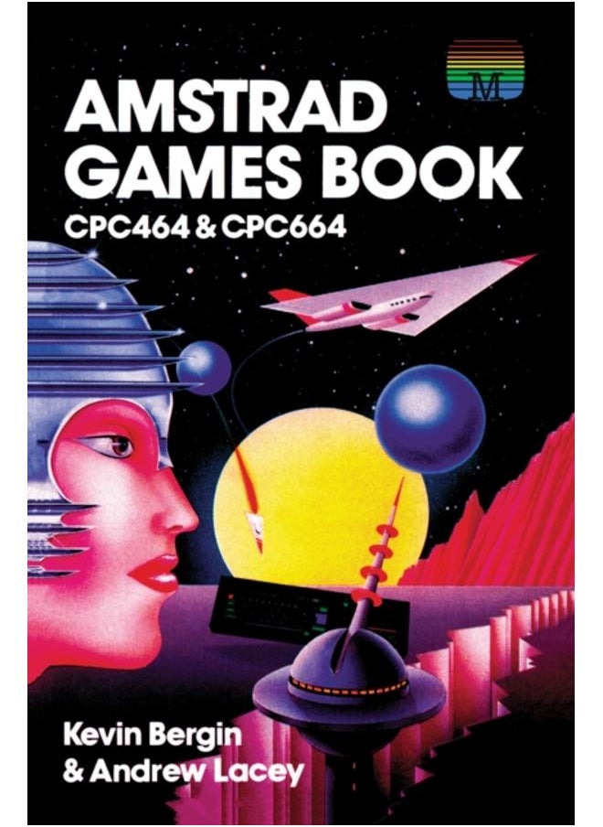 Amstrad Games Book : CPC464 & CPC664 : 16 