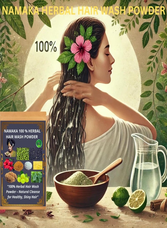 NAMAKA 100% Herbal Hair Wash Powder 250 Gram- Natural,Rice Flower, Green Gram, Black Gram, Vetiver, Fenugreek, Hibiscus, Neem & Lemon | No Preservatives - Image 2